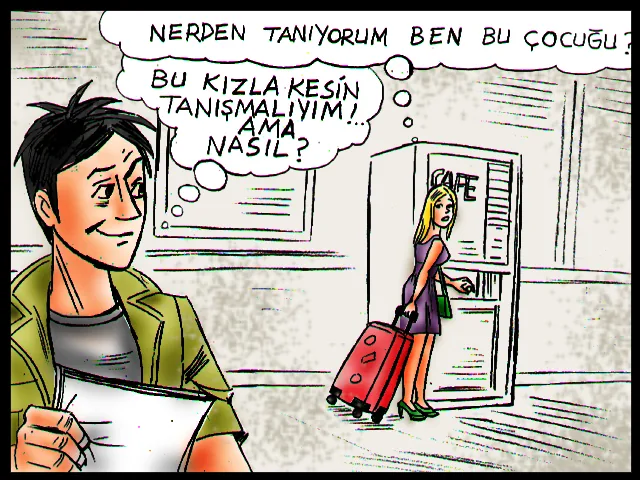 Kare 5 — Tanışmak istiyor ama nasıl?
